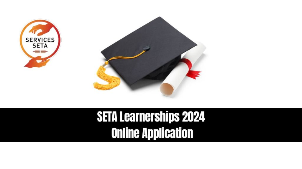 SETA Cleaning Learnership 2024 Online Application