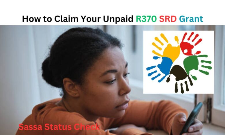 How to claim your unpaid R370 SRD grant