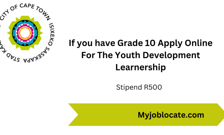 Learnership For Grade 10 Unemployed Youth