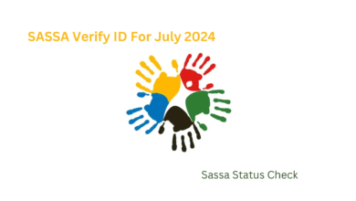SASSA Verify ID For July 2024
