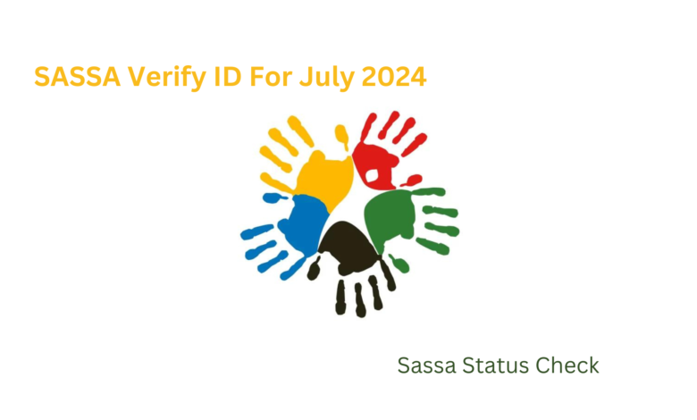 SASSA Verify ID For July 2024