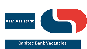 ATM ASSISTANT POSTS AT CAPITEC BANK - BANK BETTER CHAMPION