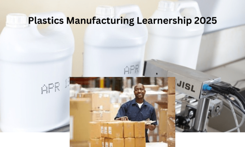 Plastics Manufacturing Learnership 2025