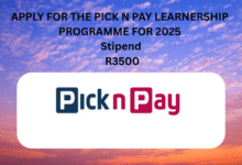APPLY FOR THE PICK N PAY LEARNERSHIP PROGRAMME FOR 2025 Stipend R3500