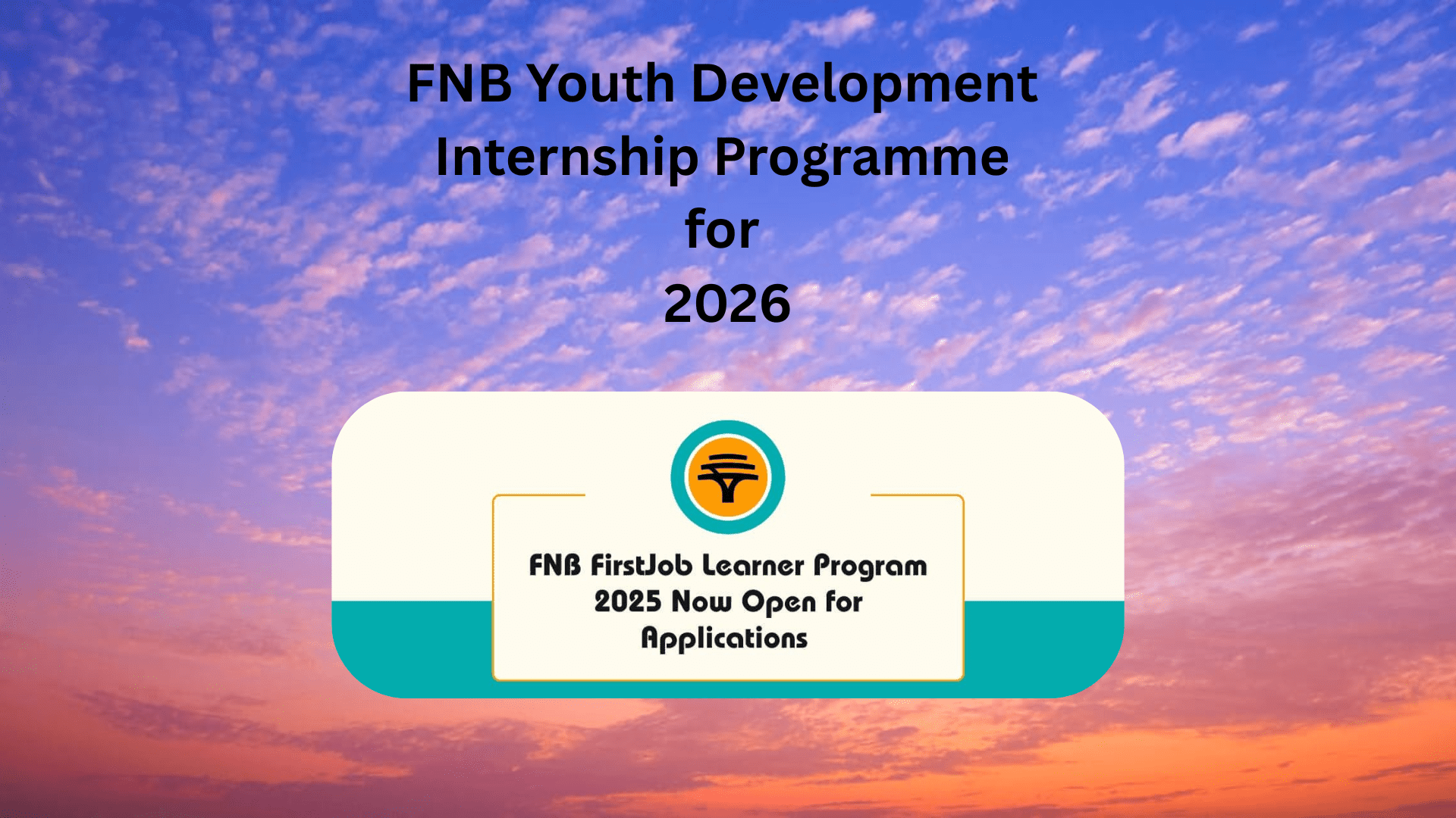 FNB Youth Development Internship Programme for 2026
