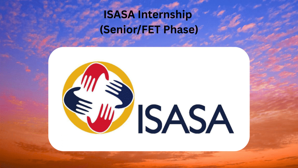 ISASA Intern (Senior/FET Phase)