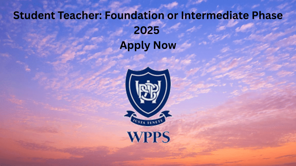 Student Teacher: Foundation or Intermediate Phase