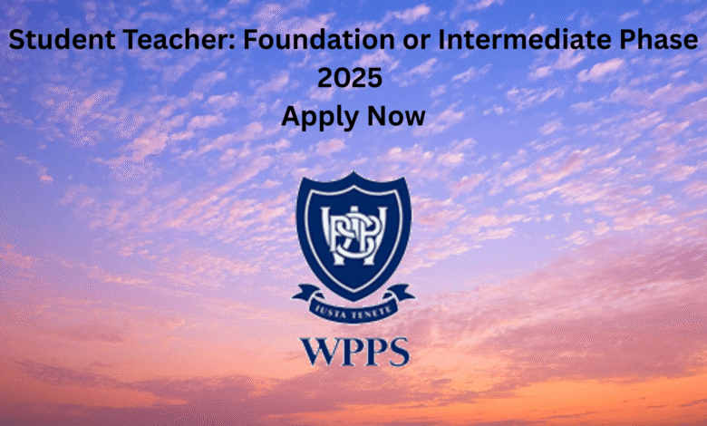 Student Teacher: Foundation or Intermediate Phase