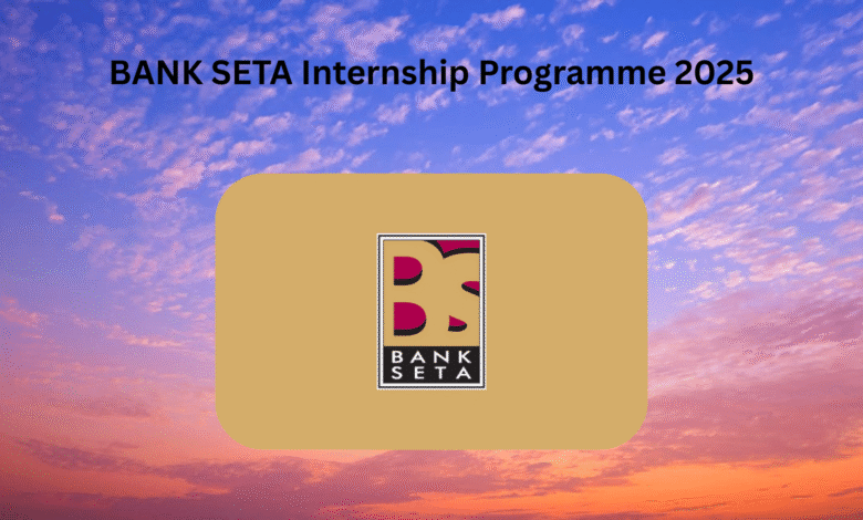 BANK SETA Internship Programme 2025