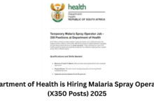 Department of Health is Hiring Malaria Spray Operators (X350 Posts) 2025