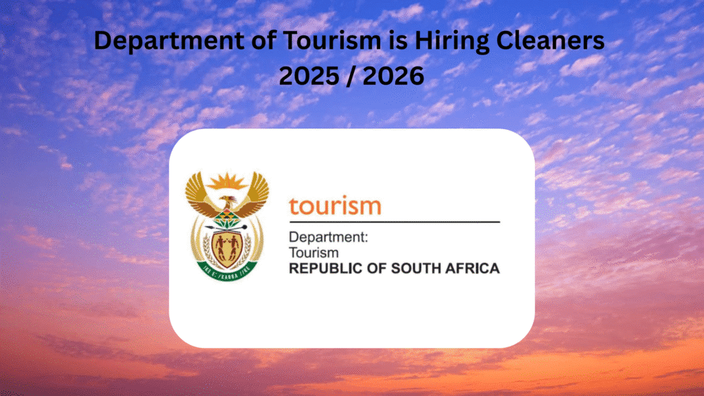 Department of Tourism is Hiring Cleaners