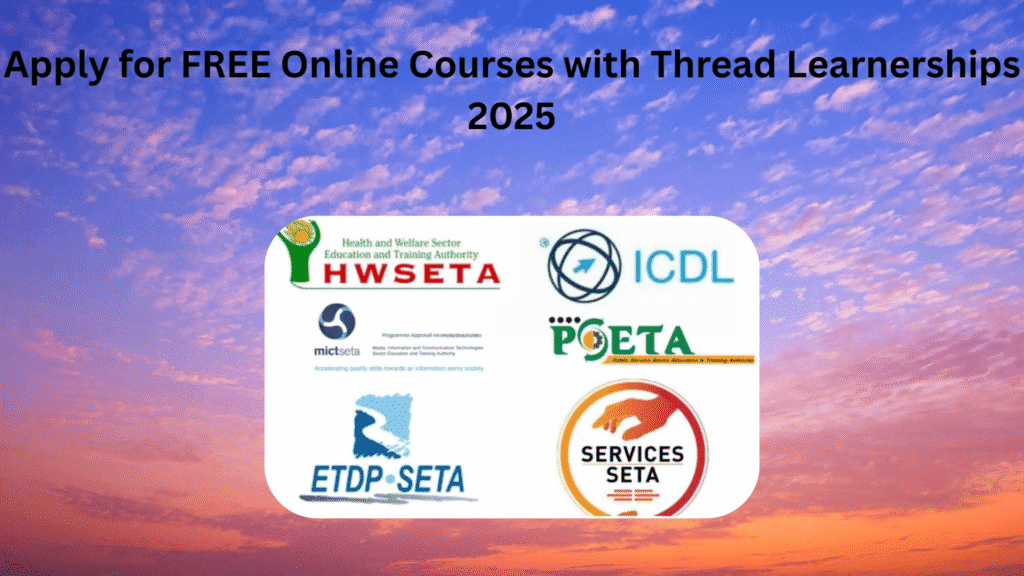 FREE Online Courses with Thread Learnerships 2025