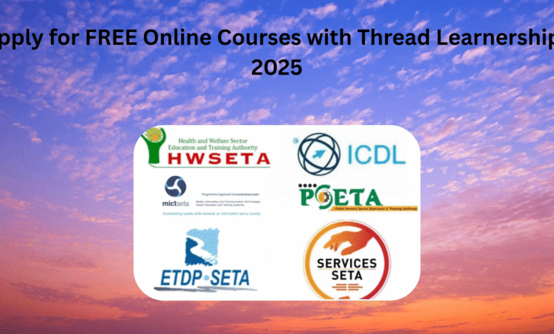 FREE Online Courses with Thread Learnerships 2025