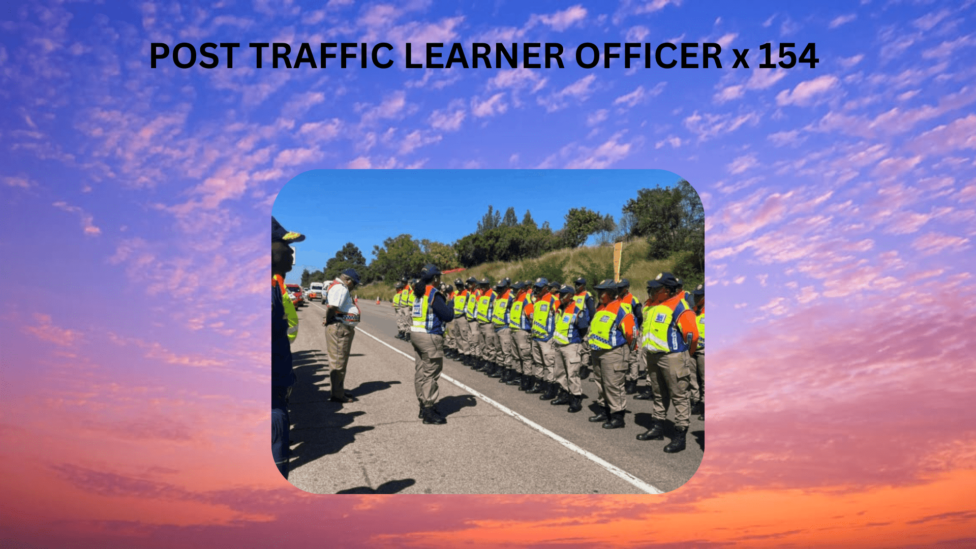POST TRAFFIC LEARNER OFFICER x 154