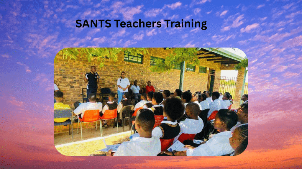SANTS Teachers Training