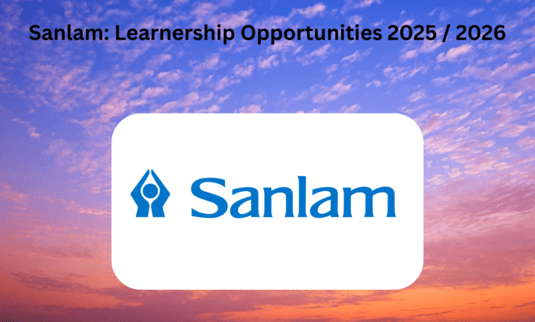 Sanlam: Learnership Opportunities 2025 / 2026