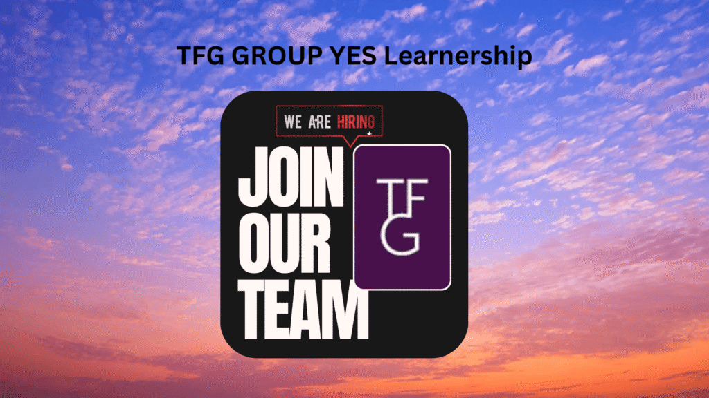 TFG GROUP YES Learnership